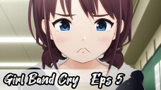 Girl Band Cry - Eps 5 ( Sub Indonesia )