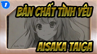 [Bản chất tình yêu!] [Vẽ tay bằng bút chì] Aisaka Taiga_1