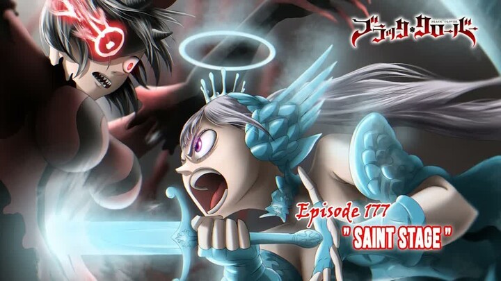 Black Clover (Season Terbaru) - Episode 177 [Subtitle Indonesia] -  -  Saint Stage  -
