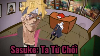 Sasuke: Ta Từ Chối