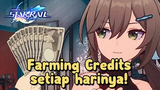 Tidak Ada Lagi Miskin Credits Dengan Melakukan Ini! | Honkai: Star Rail Farming Credits Guide