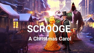 Scrooge A Christmas Carol