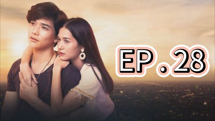 Endless Love Thailand EP 28 Tagalog Dubbed