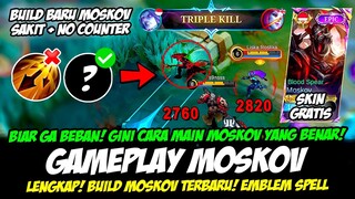 CARA MAIN MOSKOV META SEKARANG❗COMBO MOSKOV & BUILD MOSKOV TERSAKIT 2024❗GAMEPLAY MOSKOV TOP GLOBAL