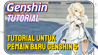 [Genshin, Tutorial]Tutorial untuk pemain baru Genshin 5