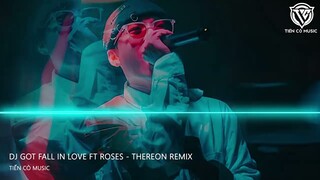 DJ GOT FALL IN LOVE ft. ROSES  REMIX - THEREON REMIX || NHẠC HOT TIK TOK 2023