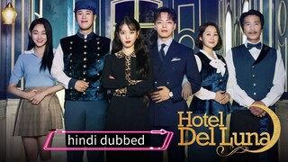 Hotel del luna episode 2 in hindi dubbed