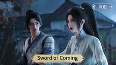 Sword of Coming Episode 08 Sub Indo