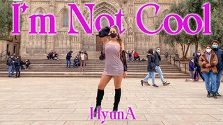 [KPOP IN PUBLIC] | HYUNA ( 현아 ) - I’M NOT COOL Dance Cover by MISANG | One Take |