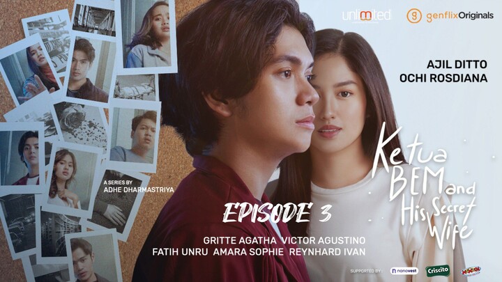 Ketua BEM and His Secret Wife (Episode 3)