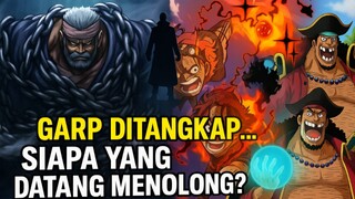 Garp Ditangkap… Siapa yang Akan Datang Menolong?