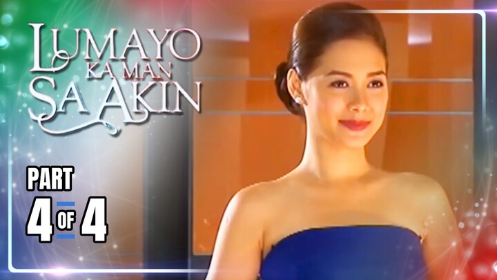 Lumayo Ka Man Sa Akin | Episode 49 (4/4) | April 19, 2024