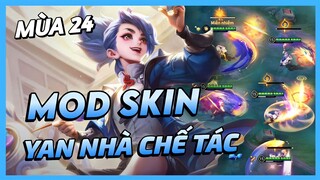 Mod Skin Yan Nhà Chế Tác Mùa 24 Mới Nhất Full Hiệu Ứng Không Lỗi Mạng | Yugi Gaming