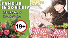 [ FANDUB INDO ] ALERT BL Sekaiichi Hatsukoi Episode 4 Part 1