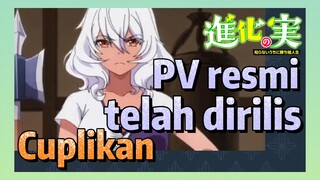 Cuplikan | PV resmi telah dirilis