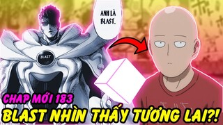 Blast Nhìn Thấy Tương Lai?! | Phân Tích Chap Mới 183 Trong One Punch Man