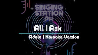 All I Ask by Adele