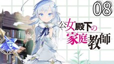 EP-08||Private Tutor to the Duke's Daughter||ENG SUB