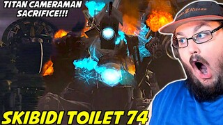 skibidi toilet 74 REACTION!!! SKIBIDI TOILET NEW BOSS & TITAN CAMERAMAN DEATH!?!?! #skibiditoilet