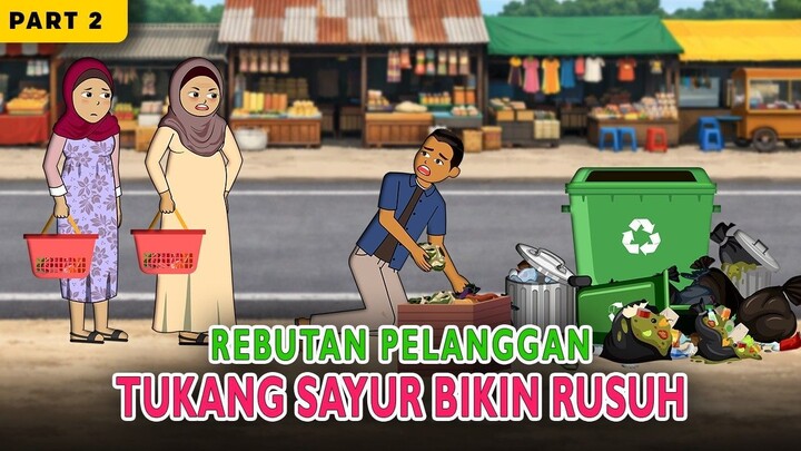 Tukang Sayur Baru Bikin Rusuh Part 2… Demi Laris, Saingannya Difitnah Habis-Habi