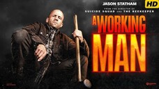 A WORKING MAN (2025) | Full Movie in English | David Harbour | Jason Statham | Michael | Movies Hub