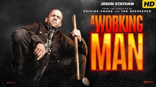 A WORKING MAN (2025) | Full Movie in English | David Harbour | Jason Statham | Michael | Movies Hub