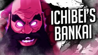 MOST UNSTOPPABLE BANKAI | ICHIBEI'S BANKAI EXPLAINED | BLEACH Breakdown