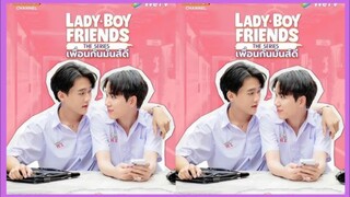 🇹🇭 Lady Boy Friends (2024) Episode 1 | ENGSUB