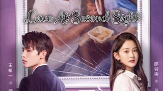 LOVE AT SECOND SIGHT 2023 [Eng.Sub] Ep12