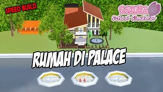 membuat RUMAH belakang PALACE | Sakura School Simulator Indonesia Speed Build Tutorial