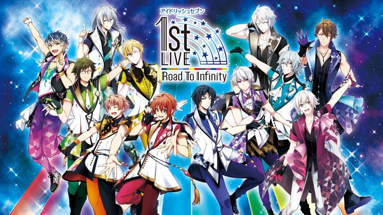 IDOLiSH7 1st live Road To Infinity day 1 - BiliBili