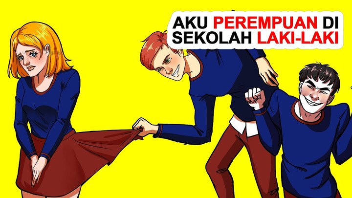Aku Perempuan Di Sekolah Laki-laki