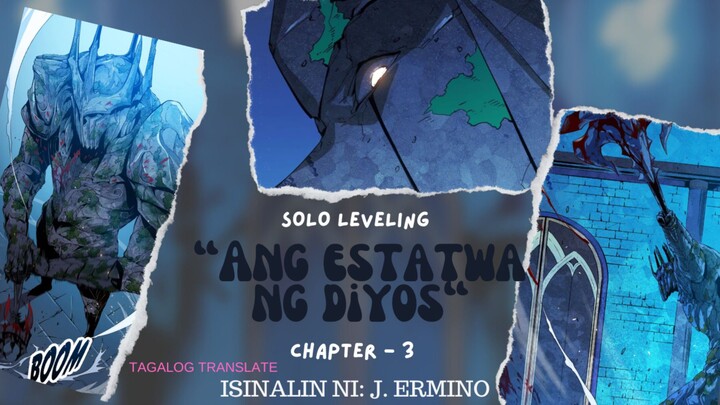 Solo Leveling | Kabanata 3 | Ang Estatwa ng Diyos | Tagalog Manga