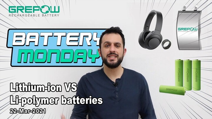Lithium-ion ( Li-ion ) VS Li-polymer ( LiPo ) batteries - Battery Monday | 22 MAR 2021
