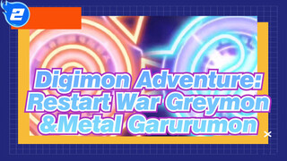 Digimon Adventure: Restart
War Greymon&Metal Garurumon_2
