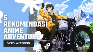 5 REKOMENDASI ANIME ADVENTURE ❕❗