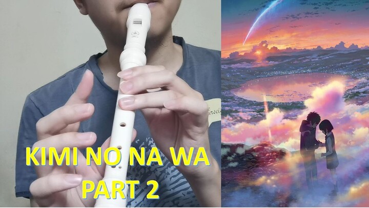 'Sparkle' by Radwimps Recorder Cover Part 2