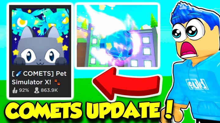 The COMETS Update IS HERE In Pet Simulator X And IT'S GAME CHANGING!