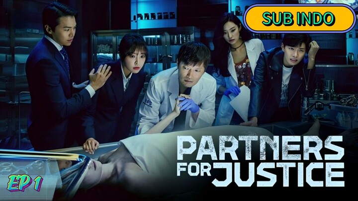 Partners for Justice S1 Ep 1 || SUB INDO