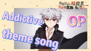 [Reincarnated Assassin]OP | Addictive theme song