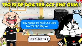 PLAY TOGETHER | TÈO " Bị Đe Dọa Trả Nick GUM " NẾU TÈO KHÔNG XIN LỖI THÌ !