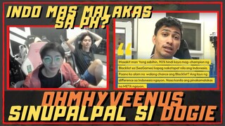 OHMYVEENUS SINUPALPAL SI DOGIE! BLACKLIST MALABONG MANALO SA TAGA INDO?