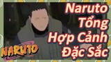 Naruto Tổng Hợp Cảnh Đặc Sắc