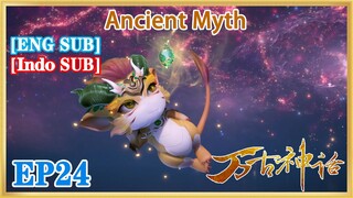 【ENG SUB】Ancient Myth EP24 1080P