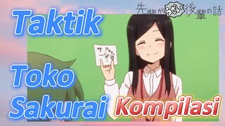 [My Senpai Is Annoying] Kompilasi |  Taktik Toko Sakurai