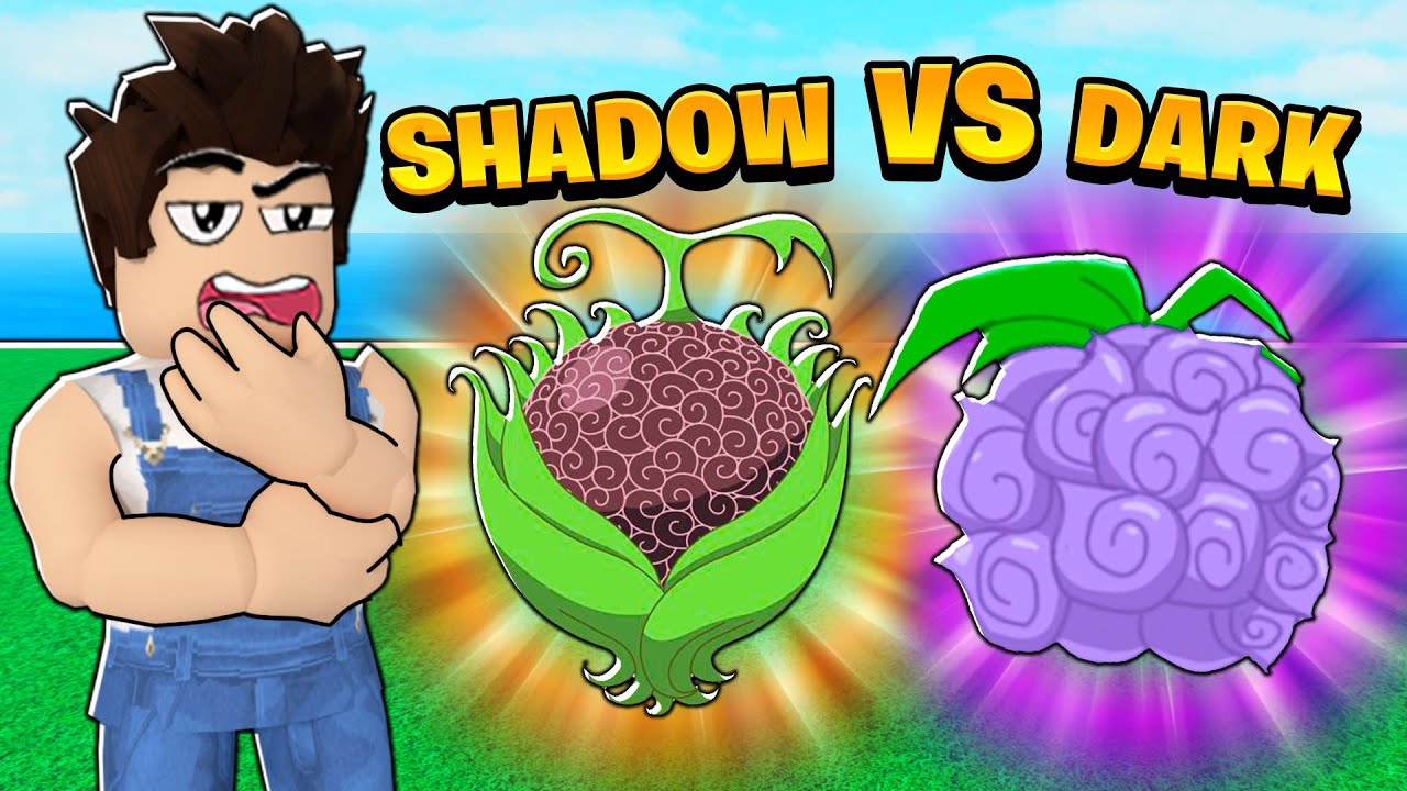SHADOW vs DARK! 🍇 *Which is best?!* Roblox Blox Fruits 🏴‍☠️ - BiliBili