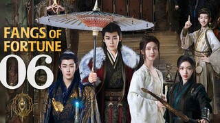 🇨🇳EP6 | Fangs of Fortune (2O24) [EngSub]