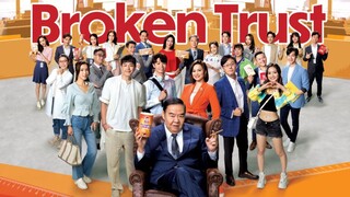 BROKEN TRUST EP.15