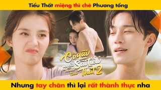 TIỂU THẤT MIỆNG THÌ CHÊ PHƯƠNG TỔNG NHƯNG TAY CHÂN THÌ RẤT THÀNH THỰC NHA || CÔ GÁI SÀI TIỂU THẤT 2