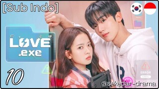 [Sub Indo] 👣 𝔩𝕠V𝐞.𝔼𝔁𝓔  💋😲 – Eps. 10 (2025)